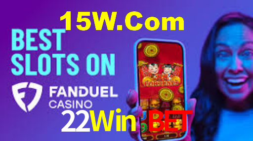 22Win Bet,22Win Bet App